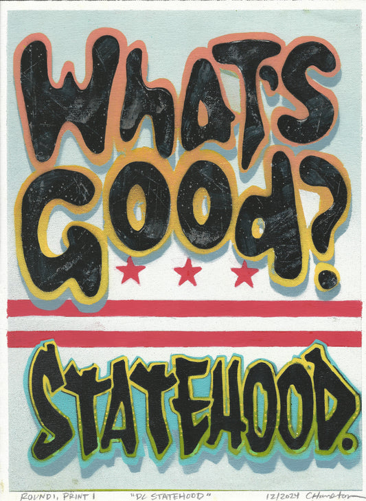 "D.C. Statehood" Mixed Media Print (available in blue and pink), 12"x16"