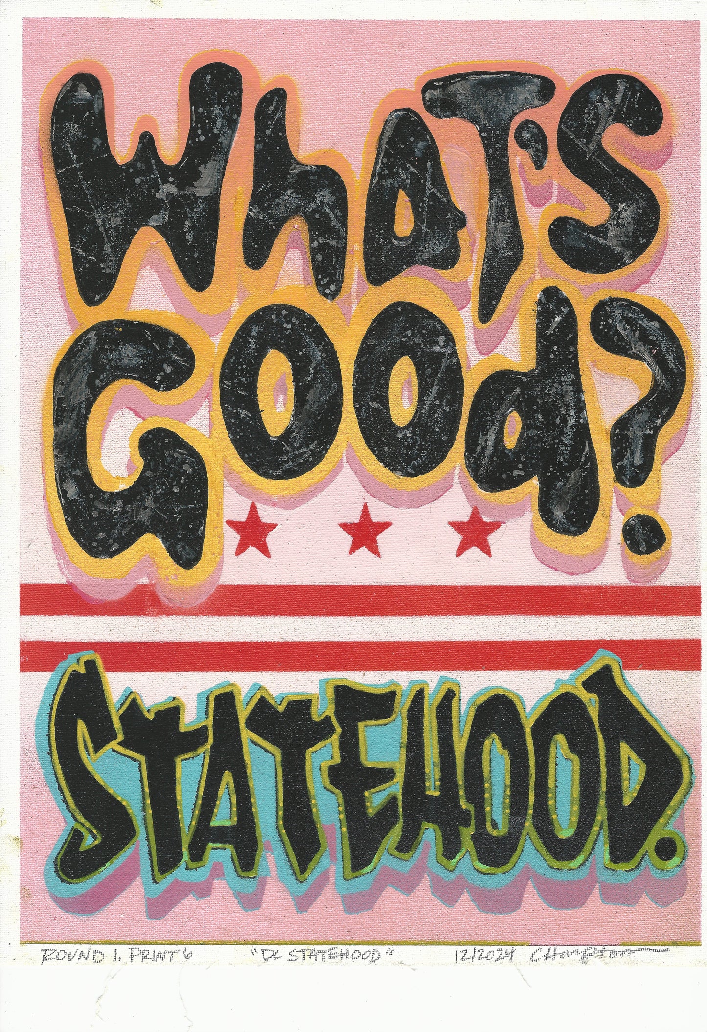 "D.C. Statehood" Mixed Media Print (available in blue and pink), 12"x16"