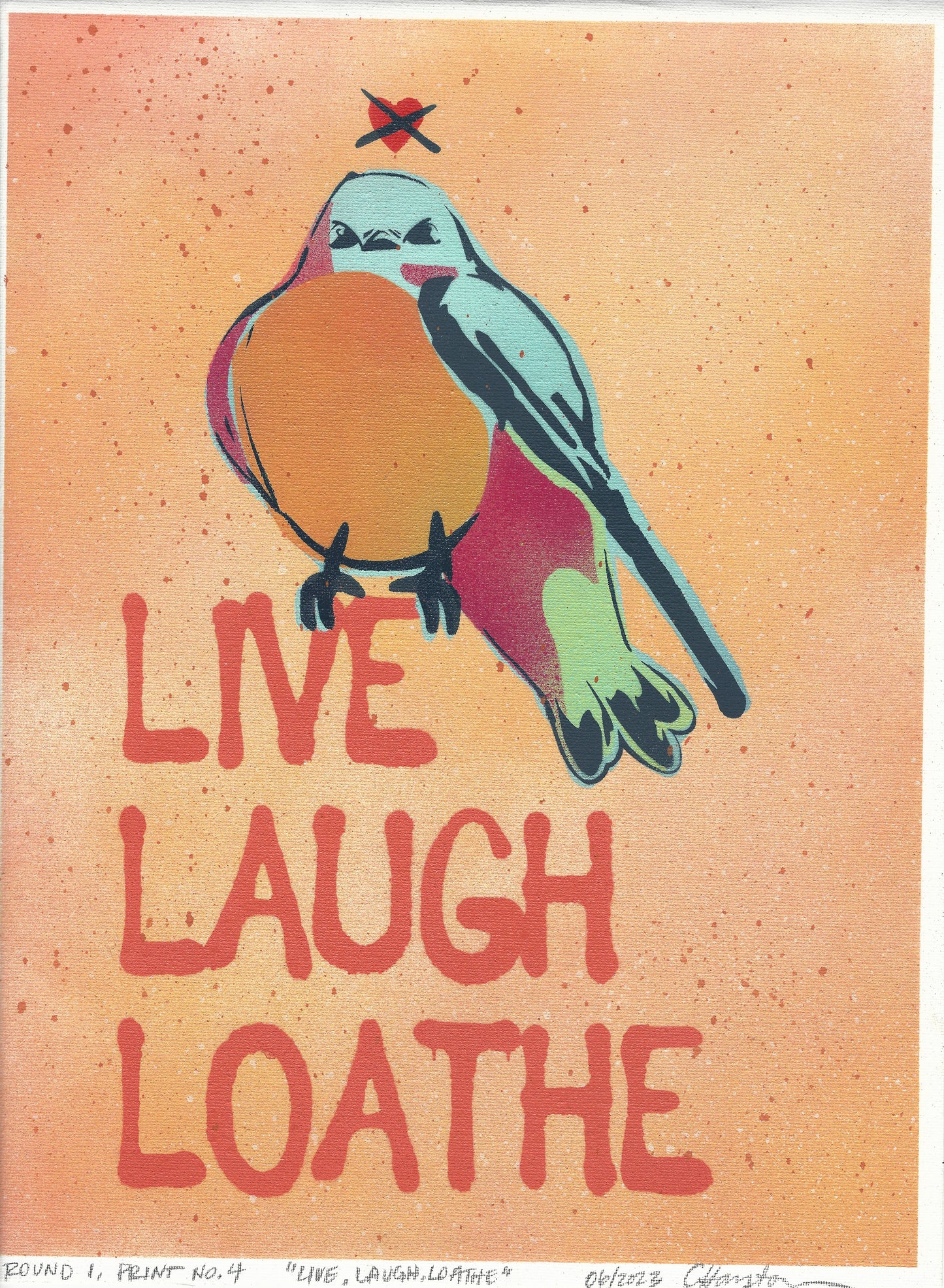 "Live Laugh Loathe" Mixed Media Print, 12"x16"