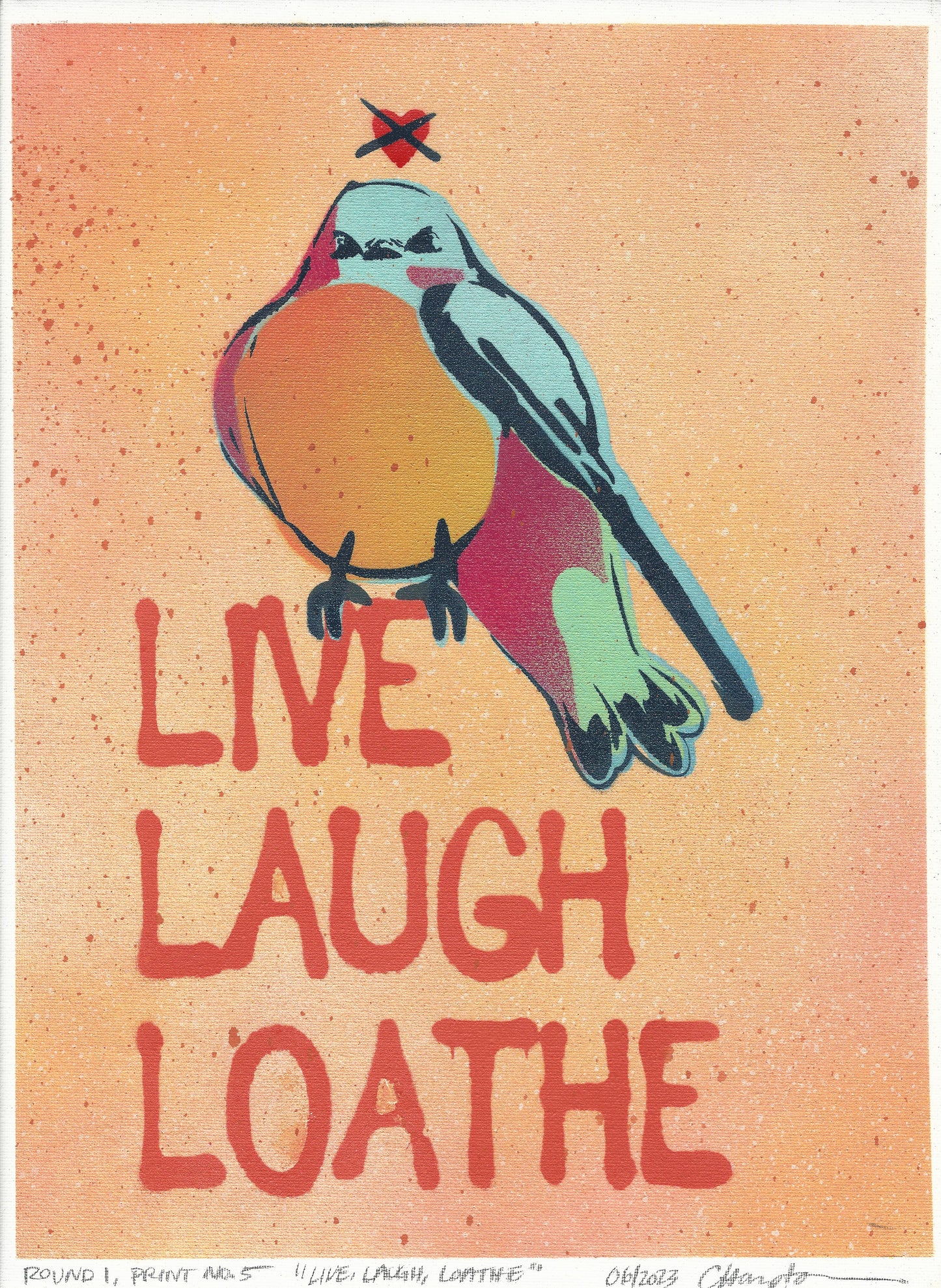 "Live Laugh Loathe" Mixed Media Print, 12"x16"